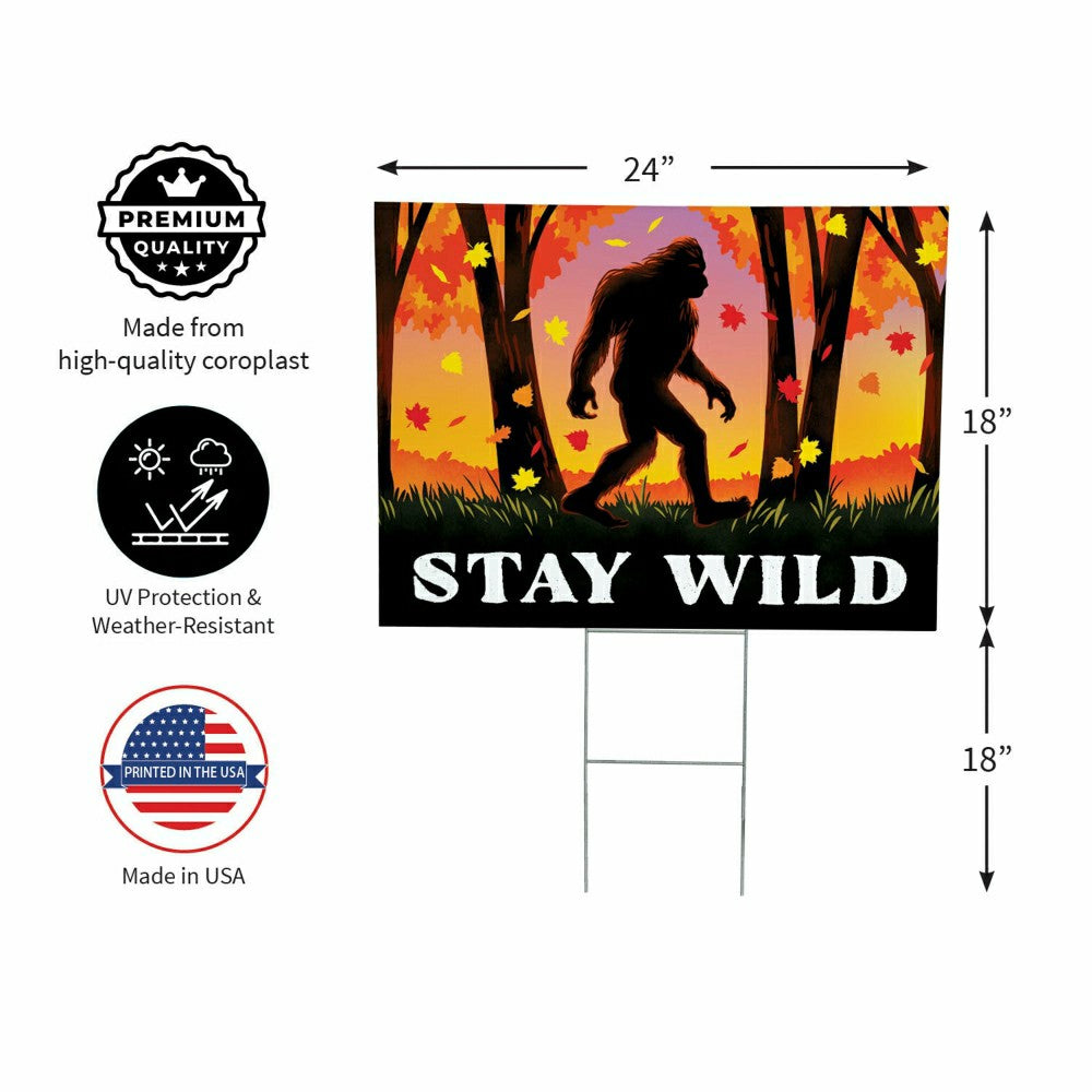Plow & Hearth Harvest Bigfoot COROPLAST Yard Sign, "STAY WILD", , 24"x18"