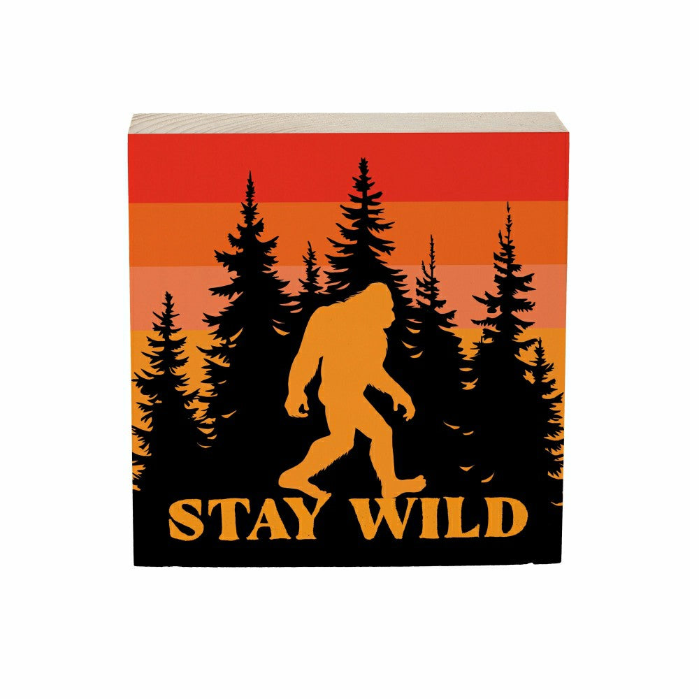 Plow & Hearth Harvest Bigfoot Sign Plock, "STAY WILD", 6"x6”