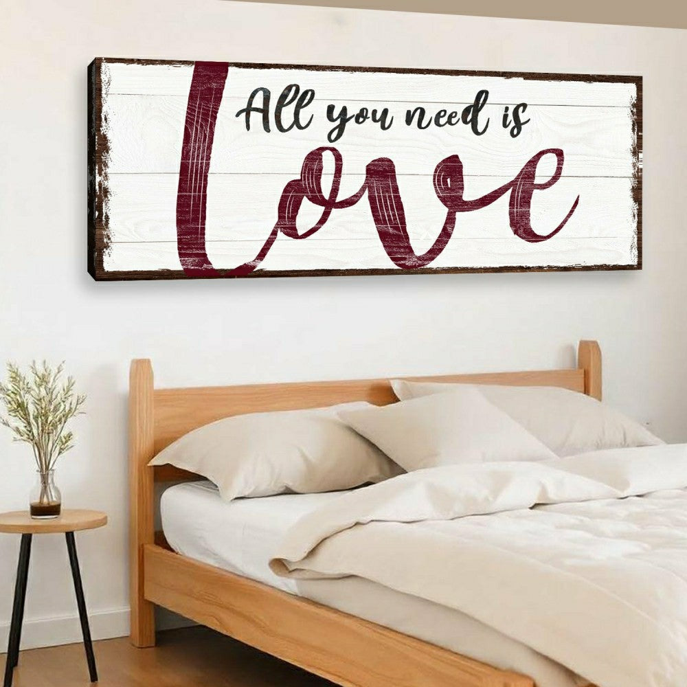 Plow & Hearth All You Need Is Love Sign