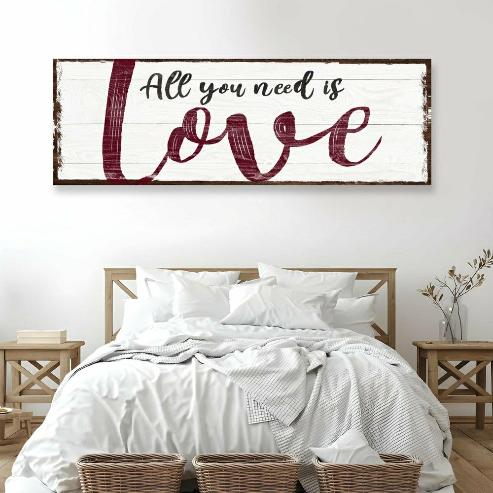 Plow & Hearth All You Need Is Love Sign