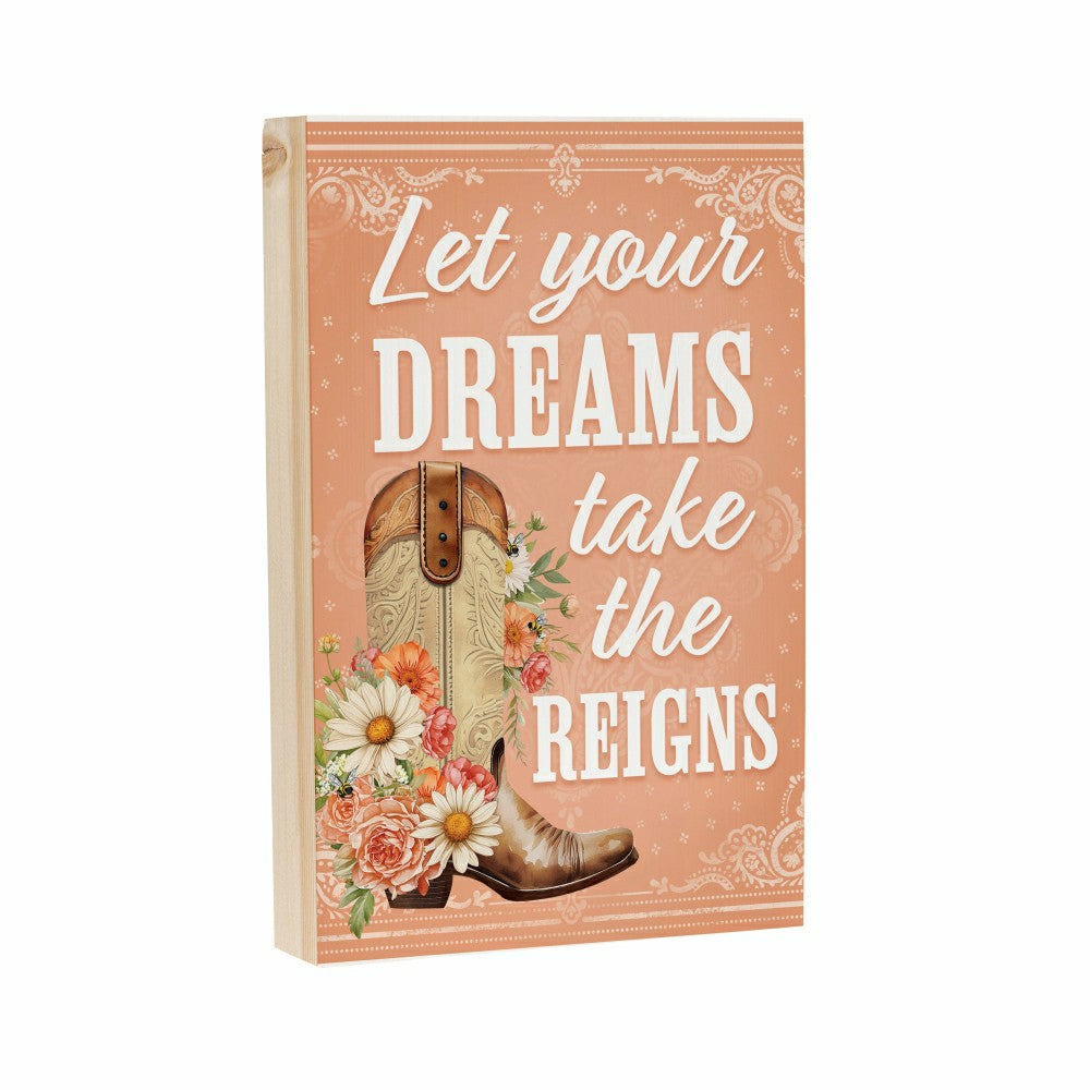 Plow & Hearth Petal & Plow Cowboy Boot Sign Wood Block "Let your Dreams Take The Rei