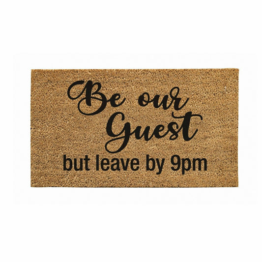 Plow & Hearth Be our guest but...Coir Mat