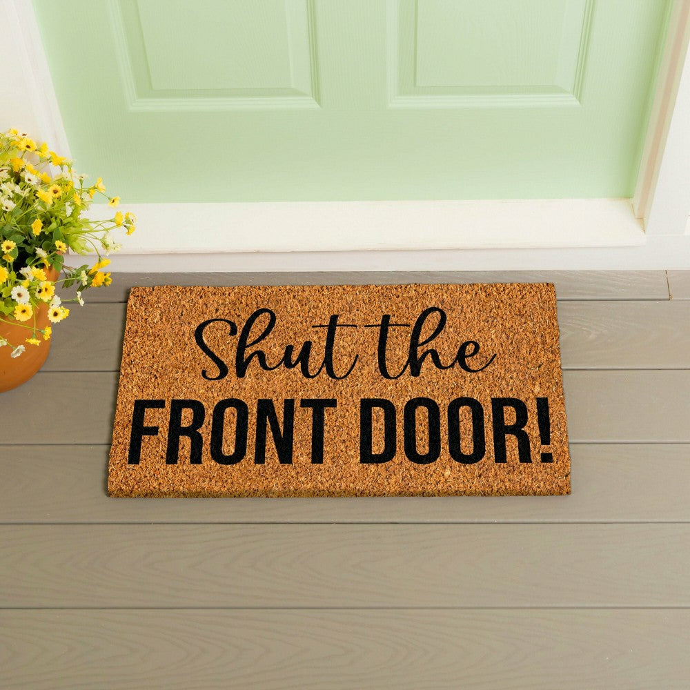 Plow & Hearth Shut the Front Door! Coir Mat