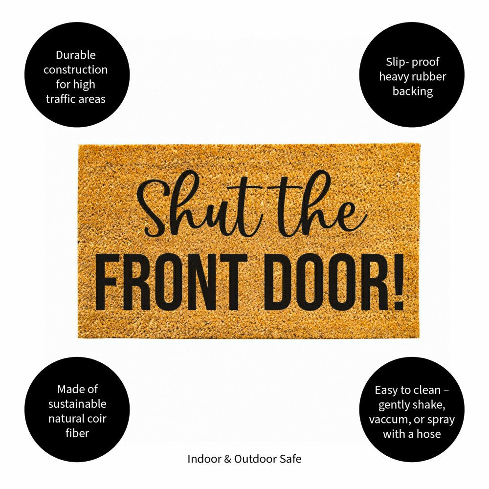 Plow & Hearth Shut the Front Door! Coir Mat