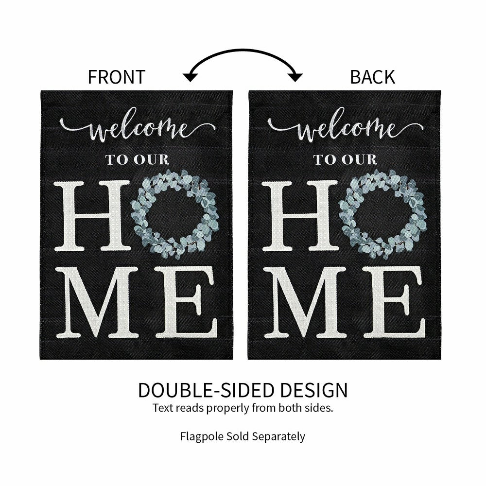 Plow & Hearth “Welcome To Our Home” Eucalyptus Burlap Garden Flag