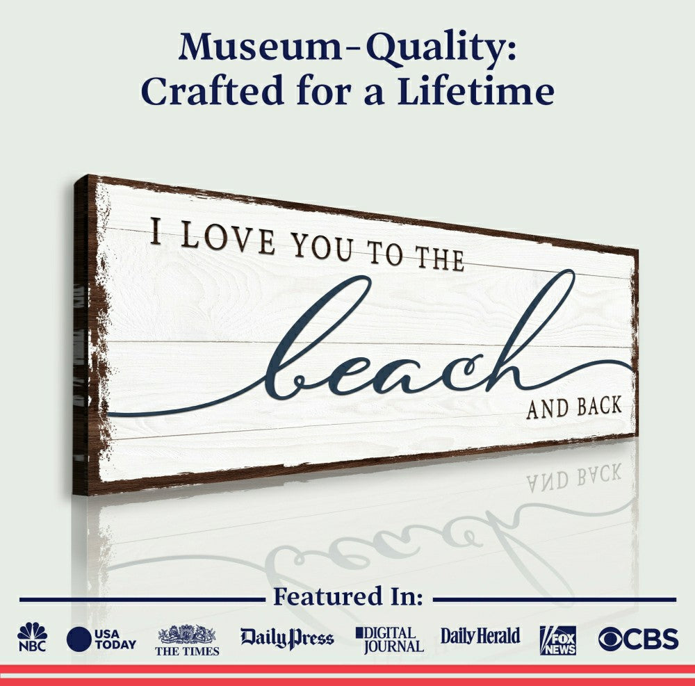 Plow & Hearth Love You To The Beach And Back Sign
