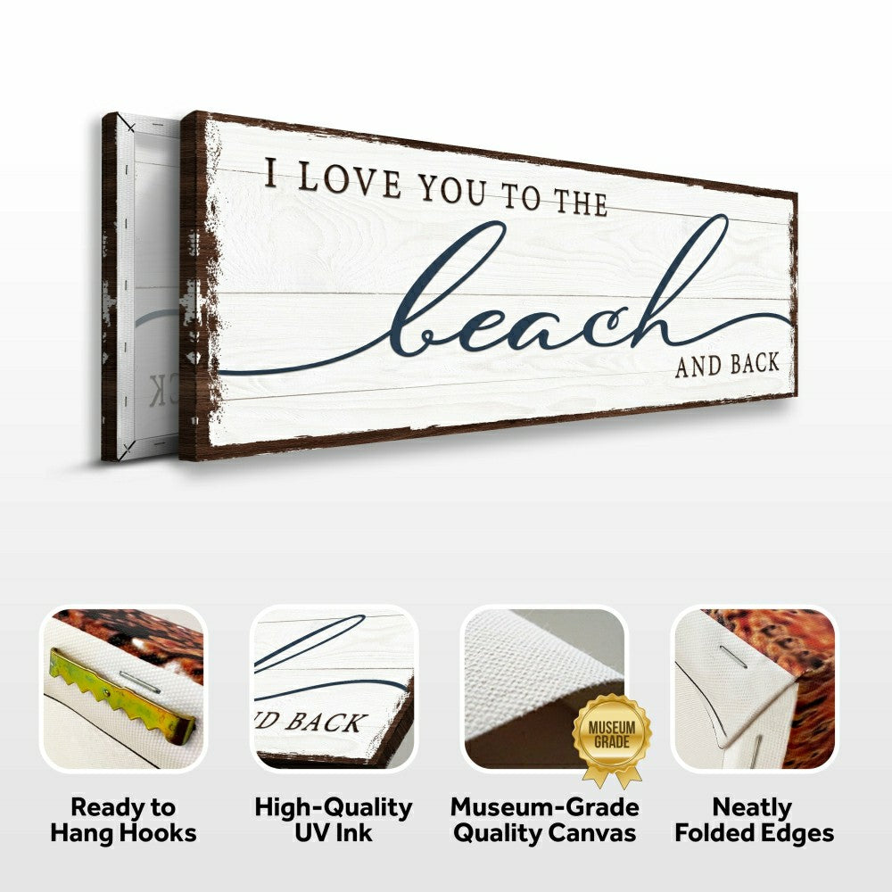 Plow & Hearth Love You To The Beach And Back Sign