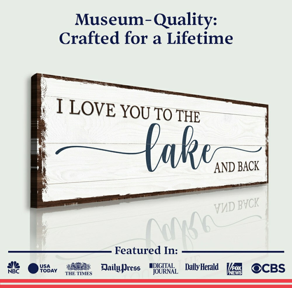 Plow & Hearth Love You To The Lake And Back Sign