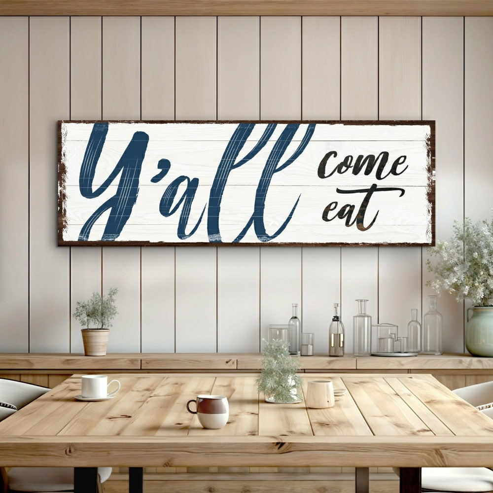 Plow & Hearth Y'all Come Eat Kitchen Sign