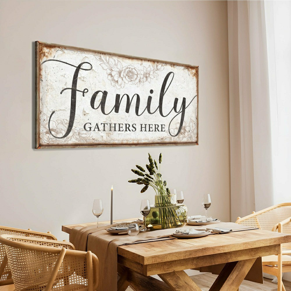 Plow & Hearth Family Gathers Here Sign
