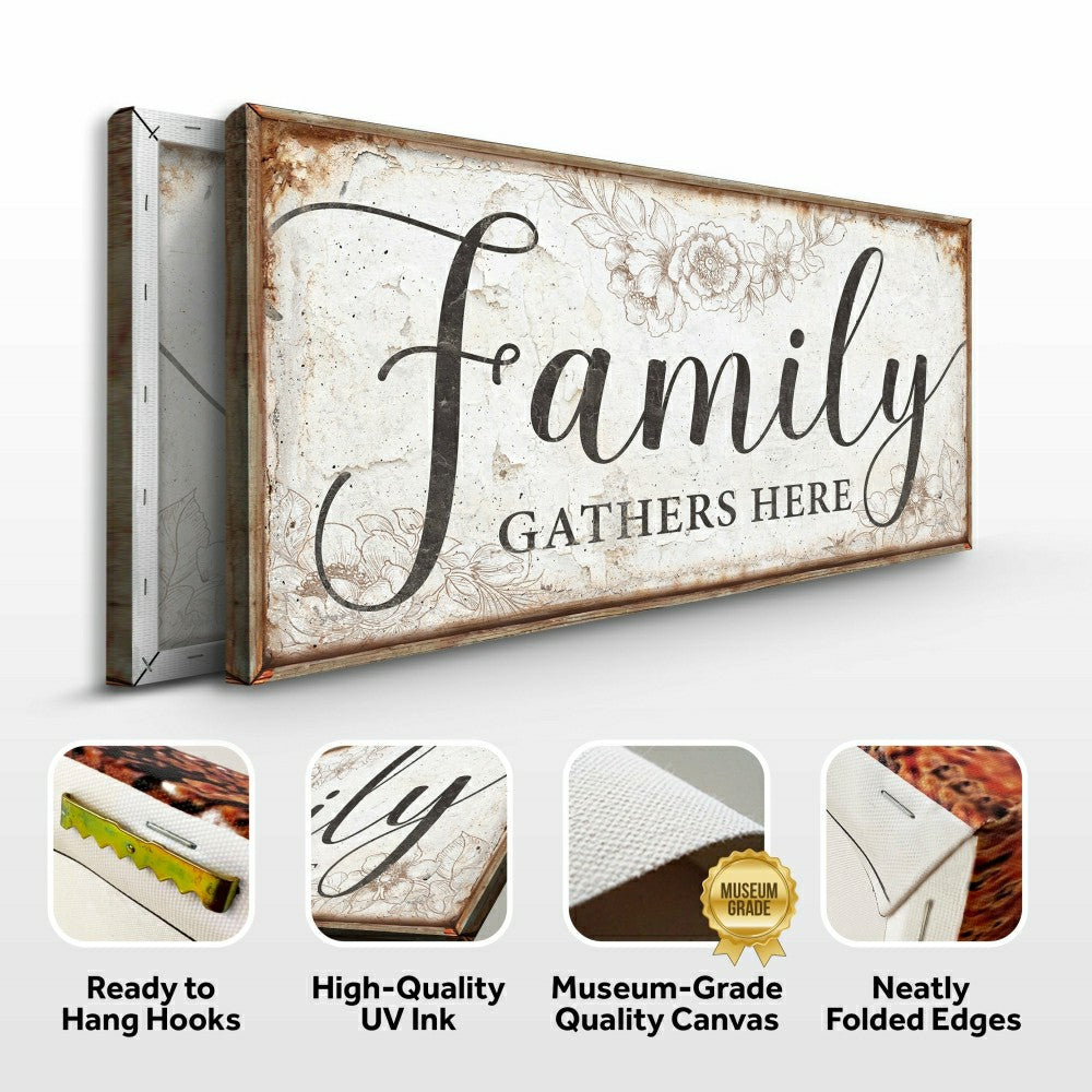 Plow & Hearth Family Gathers Here Sign