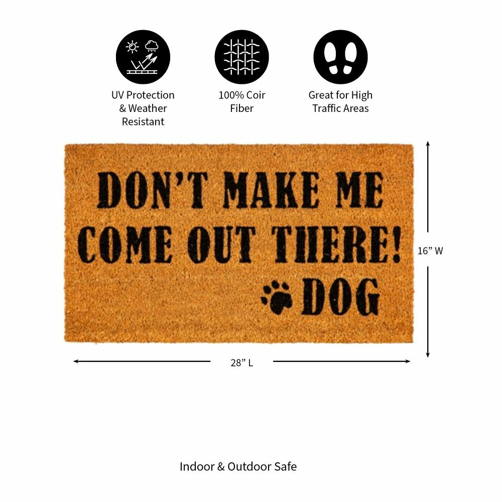 Plow & Hearth Don't make me Coir Mat