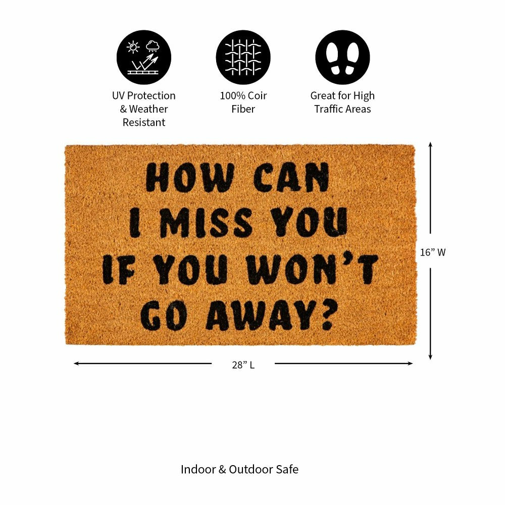 Plow & Hearth How can I miss you Coir Mat
